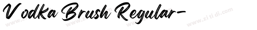 Vodka Brush Regular字体转换